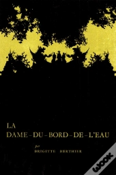 La Dame-Du-Bord-De-L'Eau