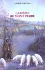 La Dame Du Mont Perdu - Preview