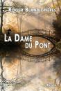 La Dame Du Pont - Preview