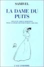 La Dame Du Puits - Preview