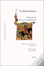 Capa do artigo La Dame-Graal Chansons De Rigaud De Barbezieux