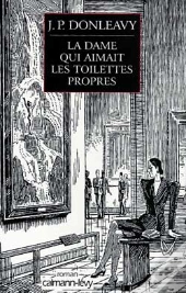 La Dame Qui Aimait Les Toilettes Propres