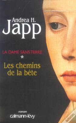 Capa do artigo La Dame Sans Terre T.1 ; Les Chemins De La Bete