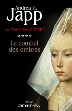 Capa do artigo La Dame Sans Terre Tome 4 : Le Combat Des Ombres