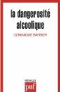 La Dangerosité Alcoolique - Preview