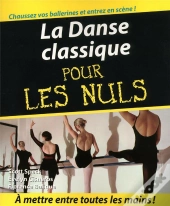 La Danse Classique Pour Les Nuls