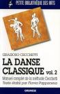 La Danse Classique T.2 ; Manuel Complet De Ma Methode Cecchetti - Preview