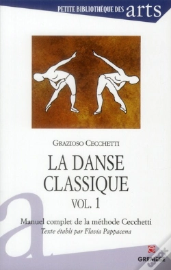 Capa do artigo La Danse Classique Tome 1 ; Manuel Complet De La Méthode Cecchetti