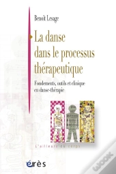 La Danse Dans Le Processus Therapeutique