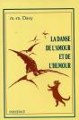 La Danse De L'Amour Et De L'Humour - Preview