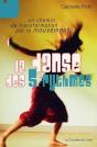 La Danse Des 5 Rythmes...Un Chemin De Transformation Par Le Mouvement - Preview