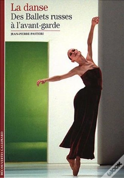 Capa do artigo La Danse : Des Ballets Russes À L'Avant-Garde