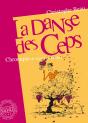La Danse Des Ceps : Chronique De Vignes En Partage (2e Édition) - Preview