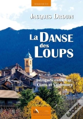 La Danse Des Loups