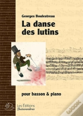 La Danse Des Lutins : Pour Basson & Piano