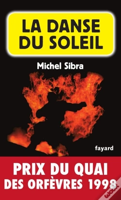 Capa do artigo La Danse Du Soleil : Prix Du Quai Des Orfèvres 1998