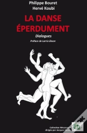 La Danse Éperdument