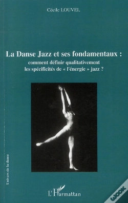 Capa do artigo La Danse Jazz Et Ses Fondamentaux ; Comment Définir Qualitativement Les Spécificités De L'Énergie Jazz ?