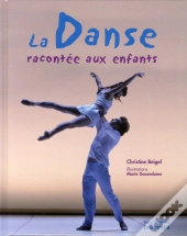 La Danse Racontee Aux Anfants