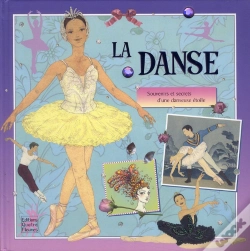 Capa do artigo La Danse ; Souvenirs Et Secrets D'Une Danseuse Étoile