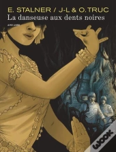 La Danseuse Aux Dents Noires
