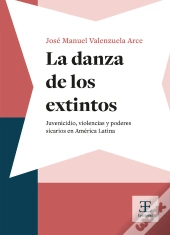 La Danza De Los Extintos