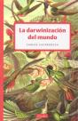 La Darwinización Del Mundo - Preview