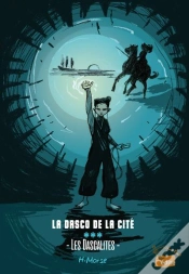 Capa do artigo La Dasco De La Cité, Tome 3, Les Dascalites : Les Dascalites