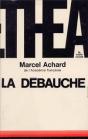 La Debauche - Comedie En Deux Actes Et Plusieurs Tableaux - Preview