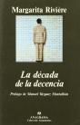 La Década De La Decencia - Preview