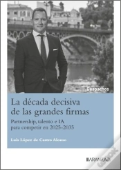Capa do artigo La Decada Decisiva De Las Grandes Firmas