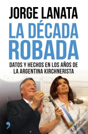 Capa do artigo La Década Robada