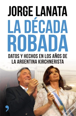 Capa do artigo La Década Robada