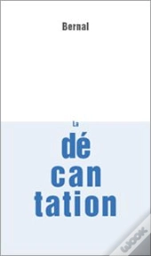 La Decantation