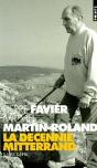 La Décennie Mitterand T.3 ; Les Défis (1988-1991) - Preview