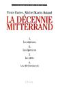 La Décennie Mitterrand - Preview