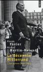 La Décennie Mitterrand Tome 1 ; Les Ruptures, 1981-1984 - Preview