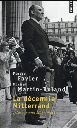 Capa do artigo La Décennie Mitterrand Tome 1 ; Les Ruptures, 1981-1984