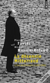 Capa do artigo La Décennie Mitterrand Tome 4 ; Les Déchirements, 1992-1995