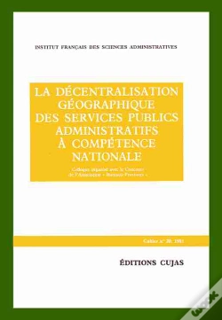 Capa do artigo La Décentralisation Géographique Des Services Administratifs À Compétence Nationale