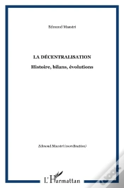 Capa do artigo La Décentralisation : Histoire, Bilans, Évolutions