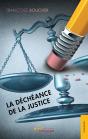 La Déchéance De La Justice - Preview