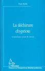 La Dechirure Chypriote ; Geopolitique D'Une Ile Divisee - Preview