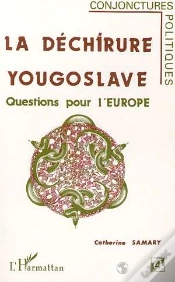 Capa do artigo La Dechirure Yougoslave ; Questions Pour L