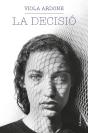 La Decisió - Preview