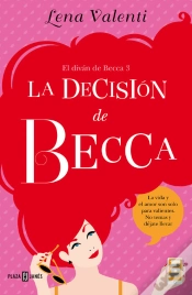 Capa do artigo La Decisión De Becca (El Diván De Becca 3)