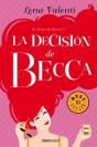 La Decisión De Becca (El Diván De Becca 3) - Preview