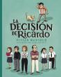 La Decisión De Ricardo - Preview