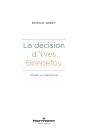 La Décision D'Yves Bonnefoy - Preview