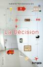 La Decision - Preview